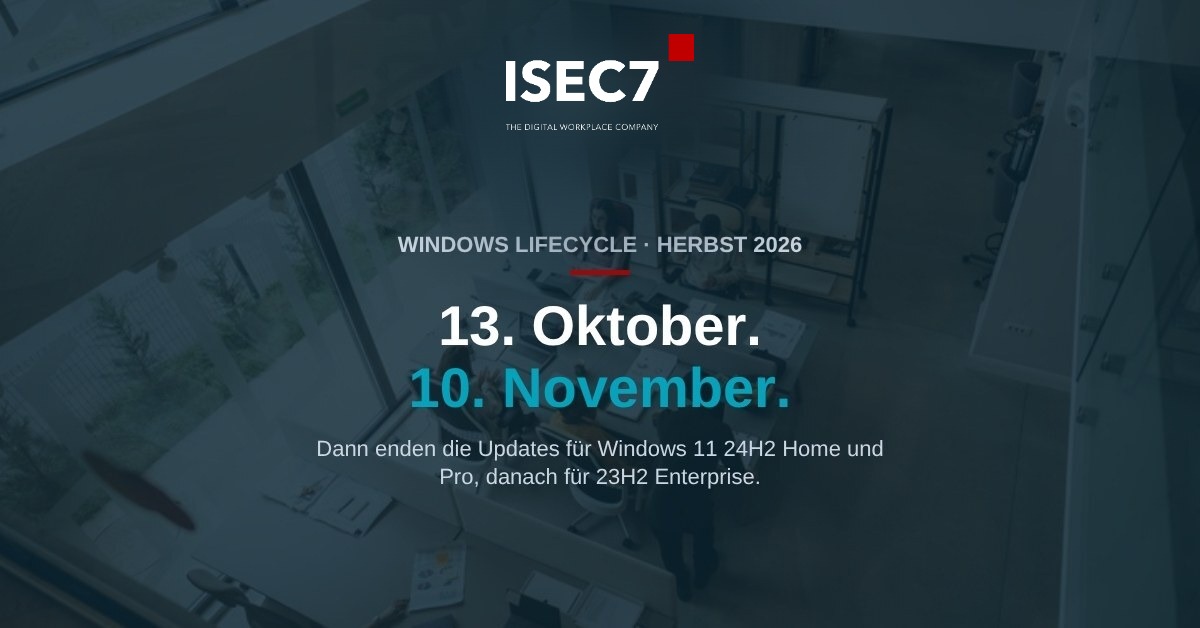 ISEC7 Blog: Windows-Enddaten im Herbst: was am 13. Oktober und 10. November endet