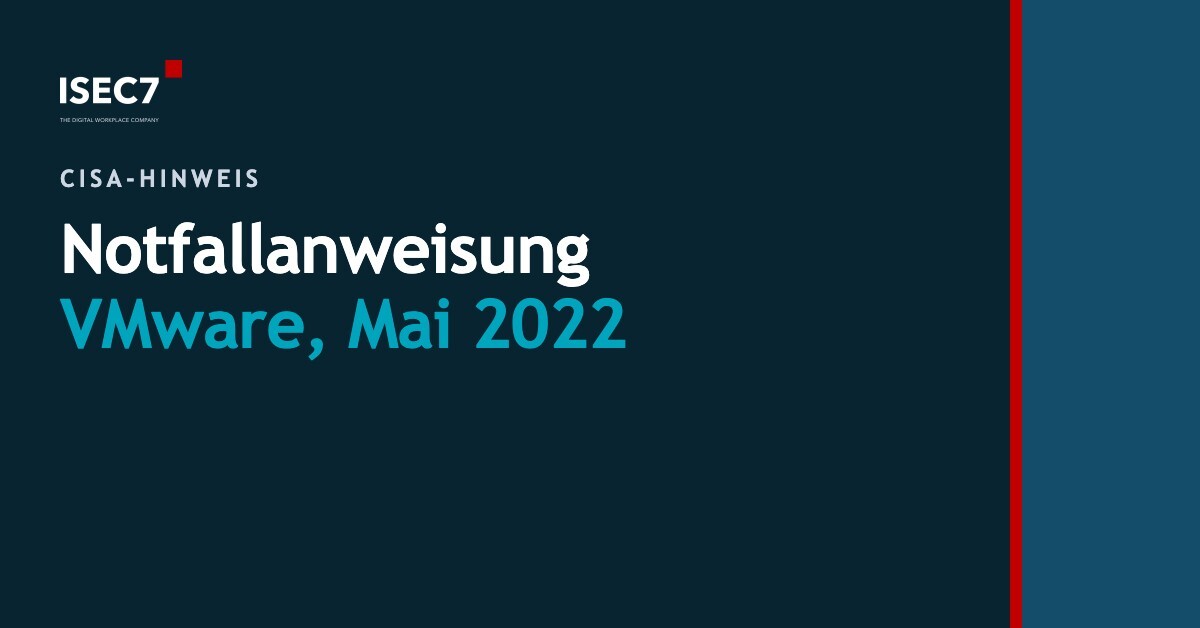 Notfallanweisung VMware, Mai 2022