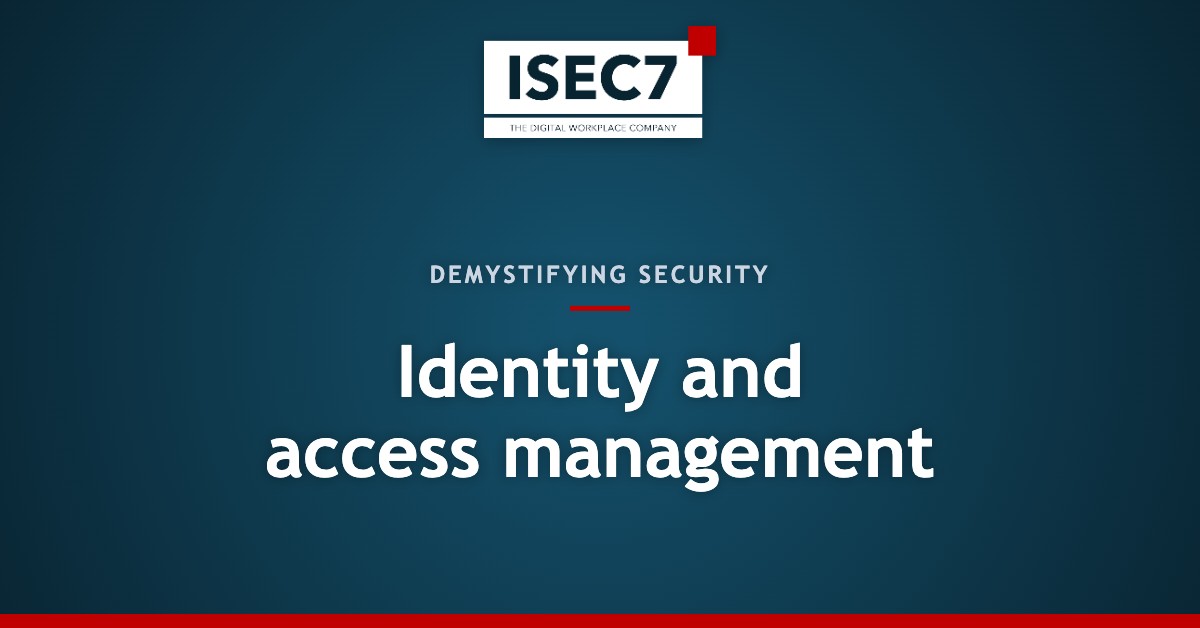 Identity and access management