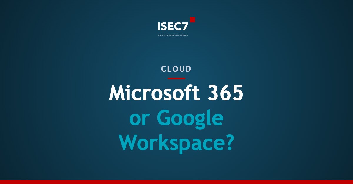 Microsoft 365 or Google Workspace?