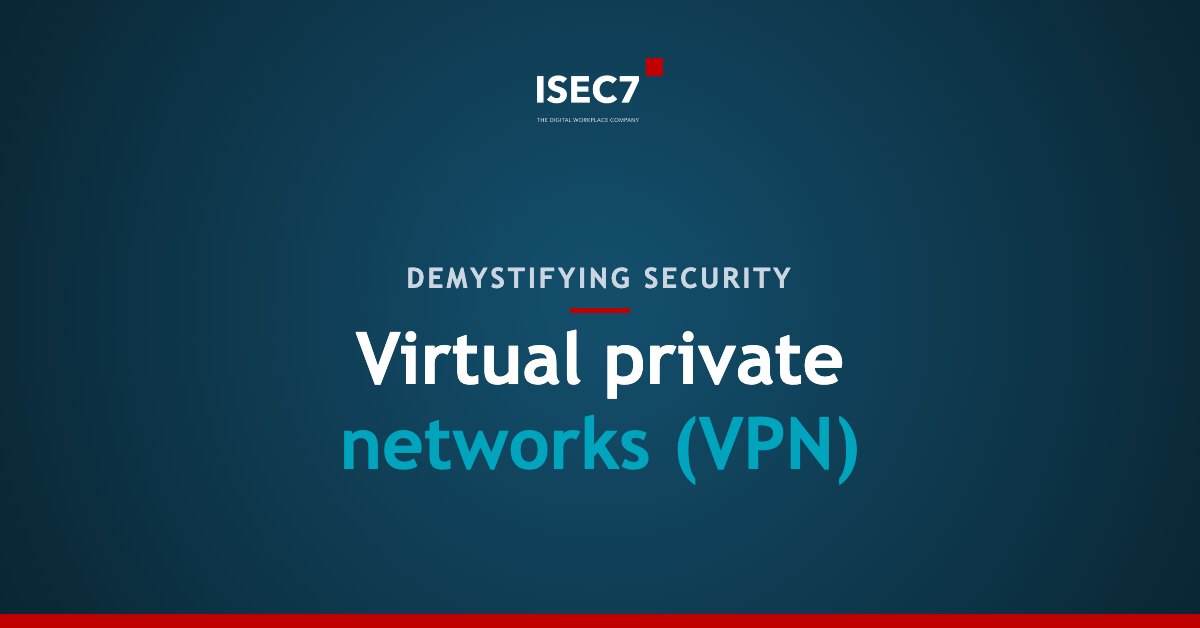 Virtual private networks (VPN)