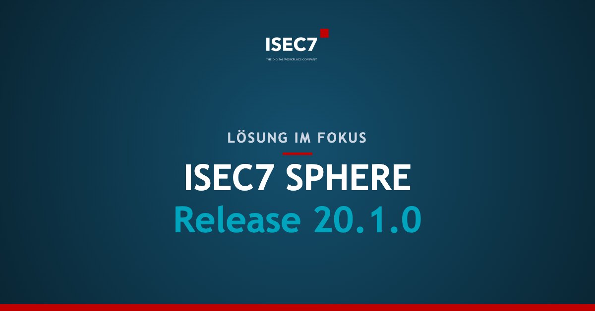ISEC7 SPHERE Release 20.1.0