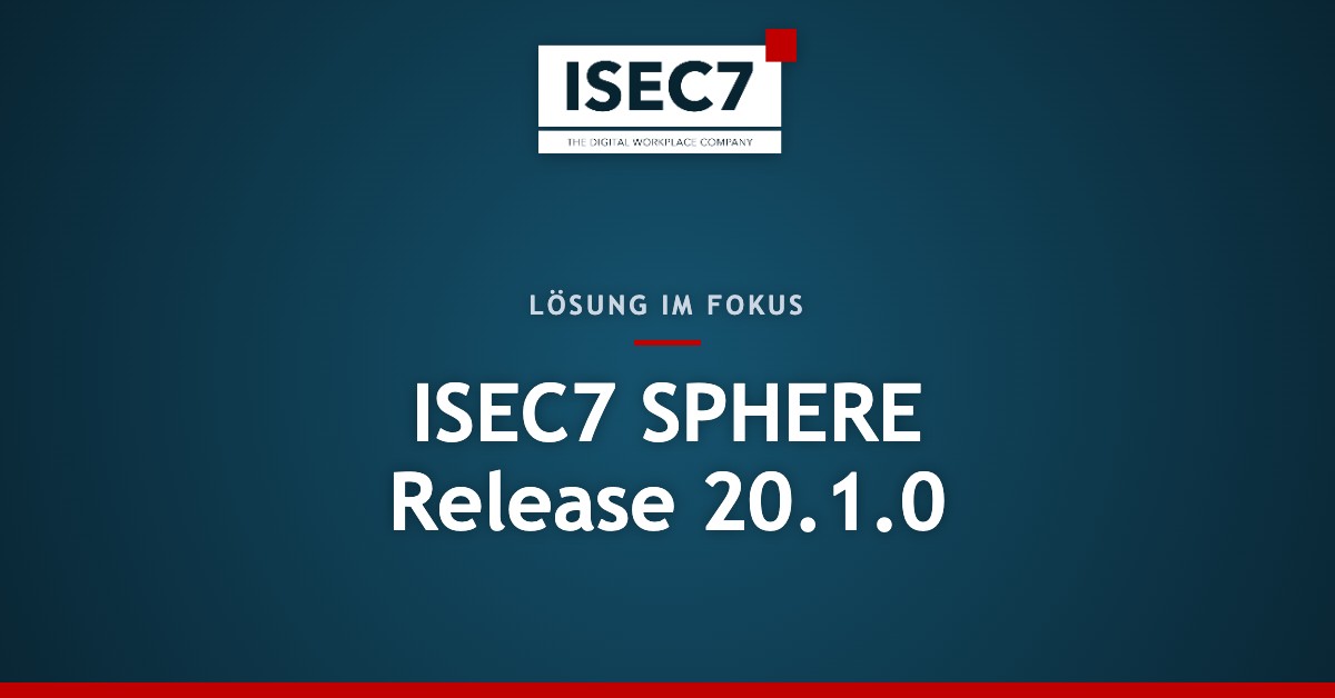 ISEC7 SPHERE Release 20.1.0