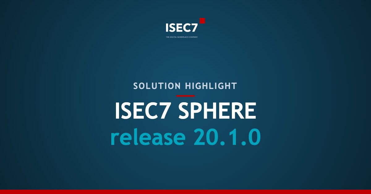 ISEC7 SPHERE release 20.1.0