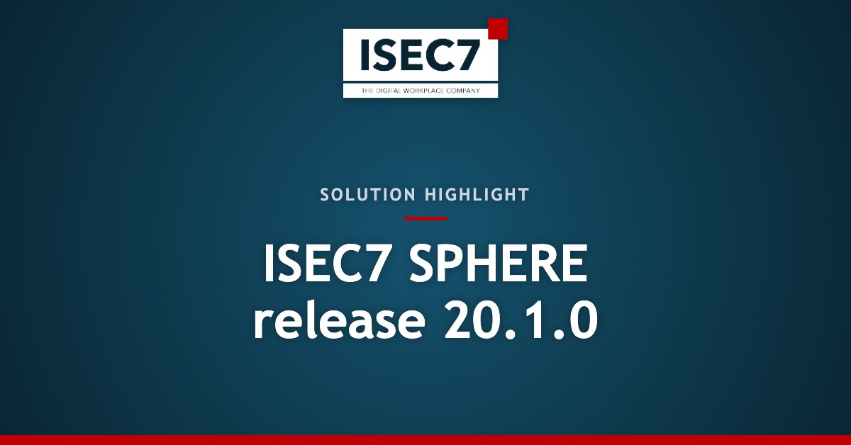 ISEC7 SPHERE release 20.1.0