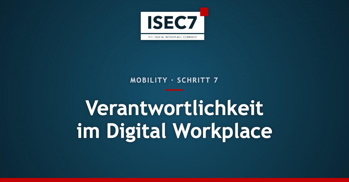 Verantwortlichkeit im Digital Workplace