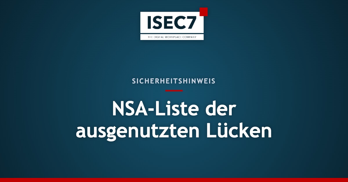 NSA-Liste der ausgenutzten Lücken