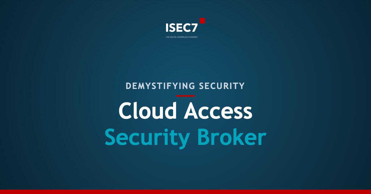 Cloud Access Security Broker