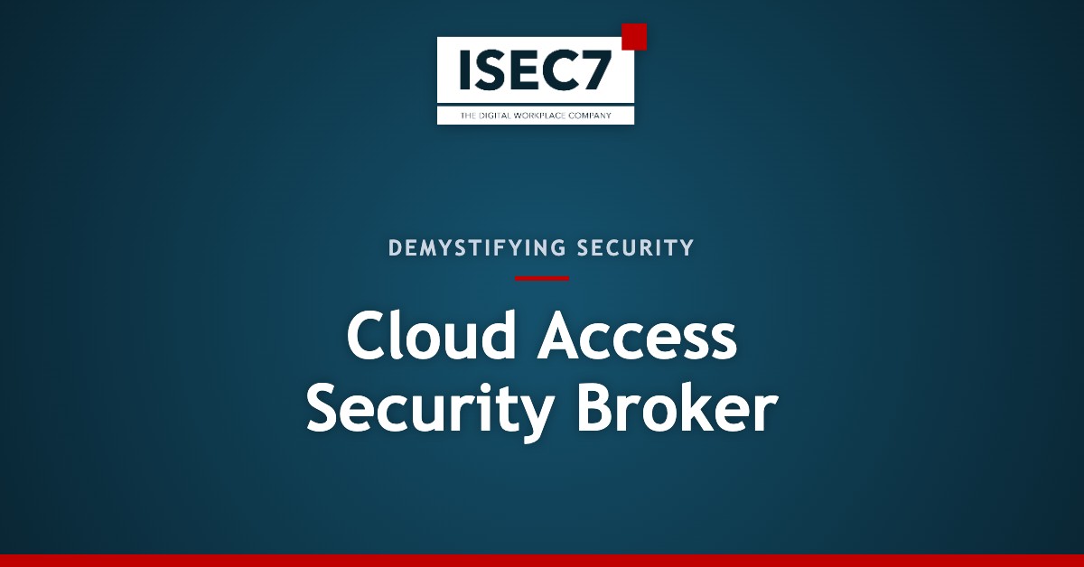 Cloud Access Security Broker