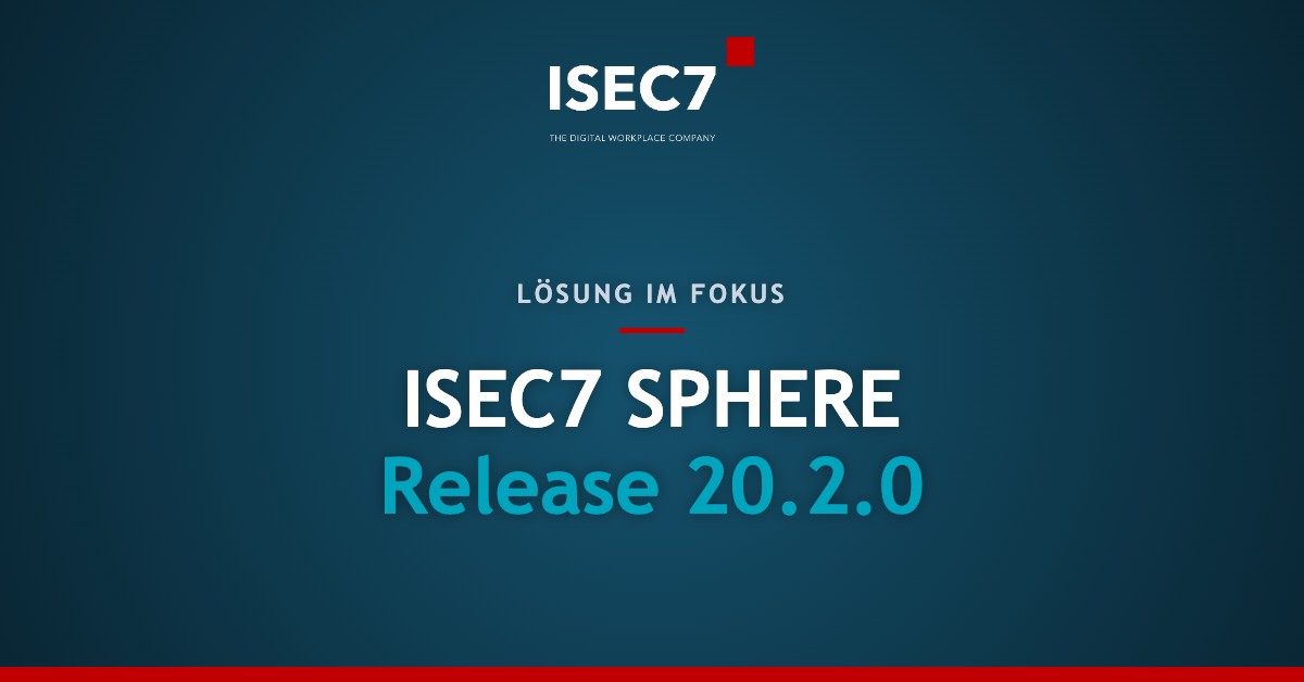 ISEC7 SPHERE Release 20.2.0