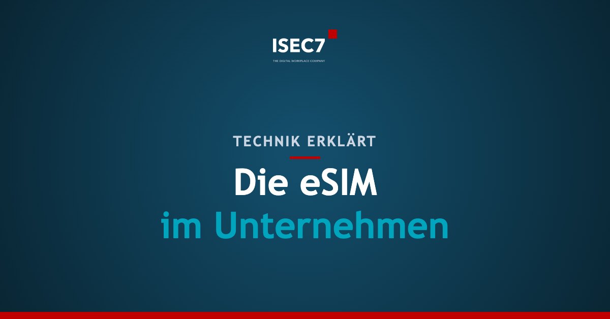 Die eSIM im Unternehmen