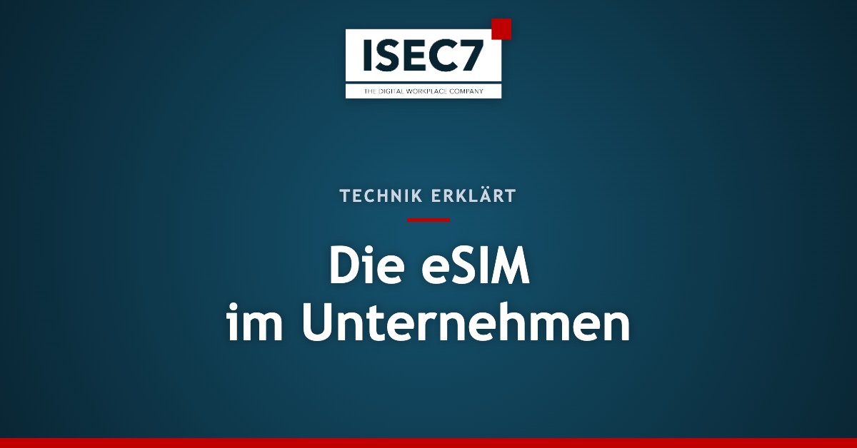 Die eSIM im Unternehmen