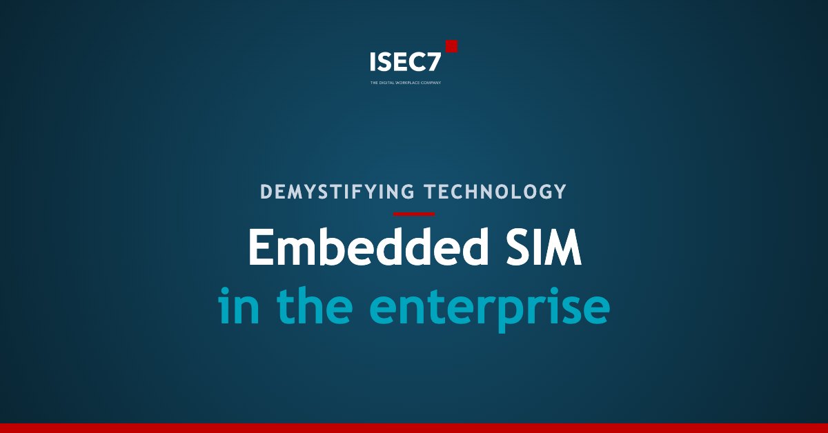 Embedded SIM in the enterprise
