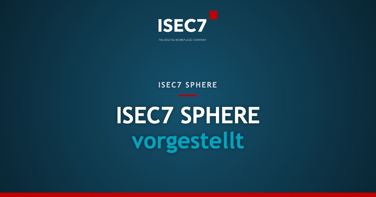 ISEC7 SPHERE vorgestellt