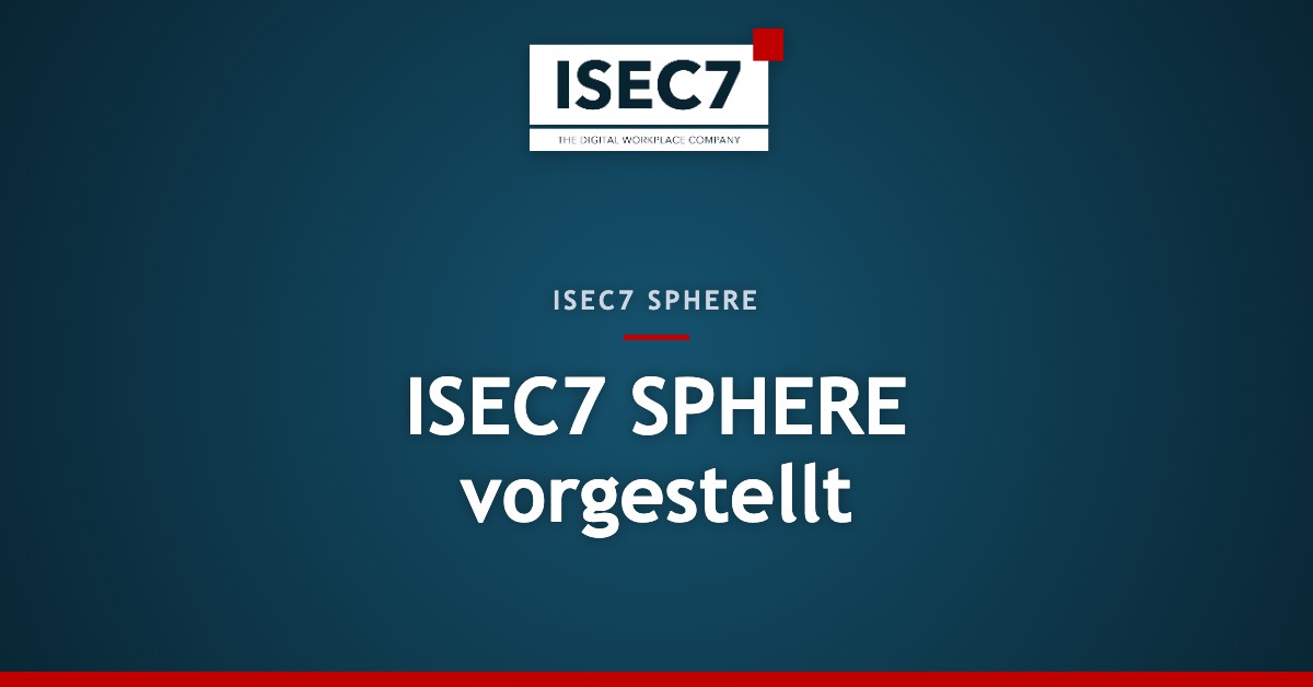 ISEC7 SPHERE vorgestellt