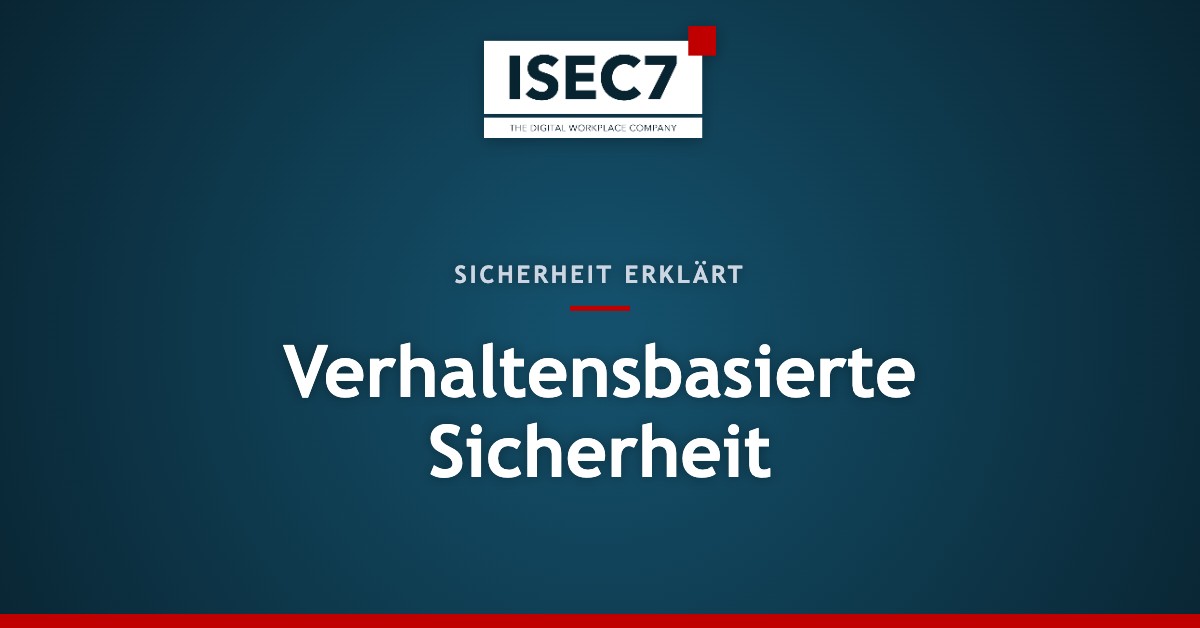 Verhaltensbasierte Sicherheit