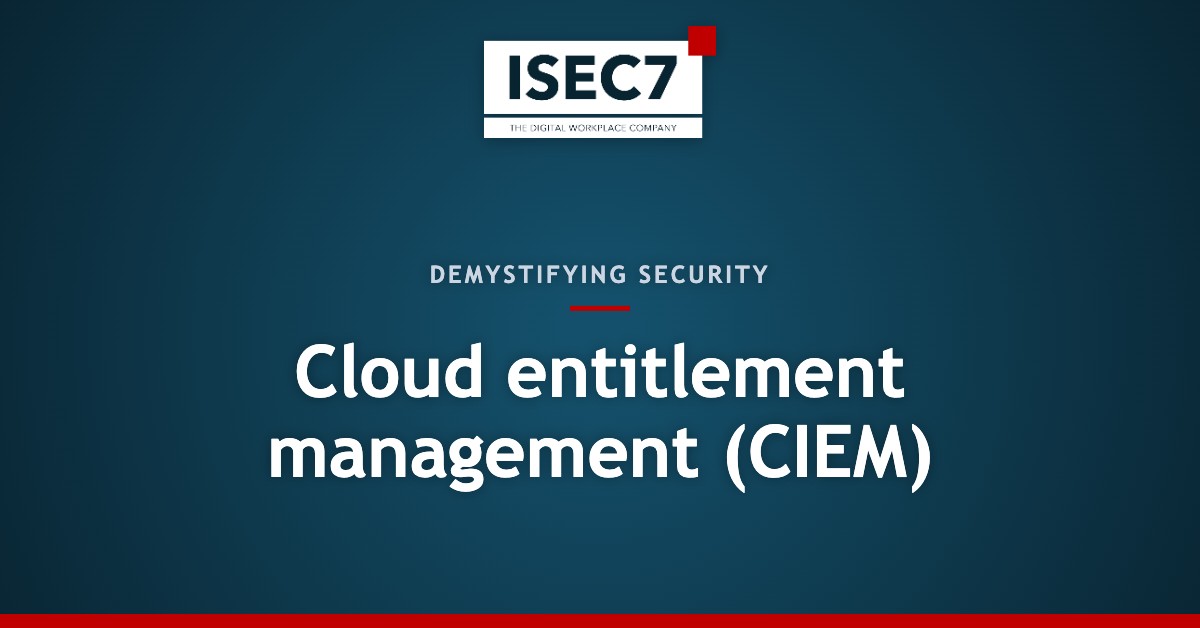 Cloud entitlement management (CIEM)