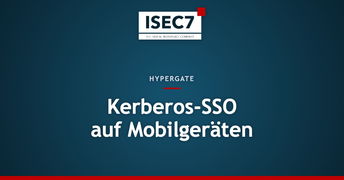 Kerberos-SSO auf Mobilgeräten